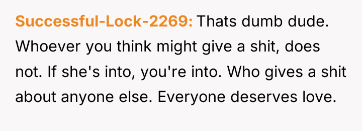 Successful-Lock-2269 Thats dumb dude. Whoever you think might give a...