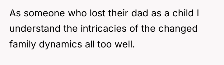 As someone who lost their dad as a child I...