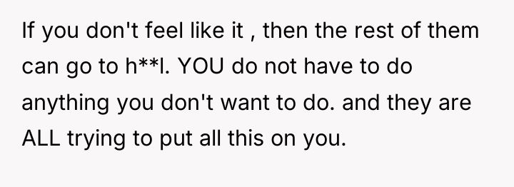If you don't feel like it , then the rest...