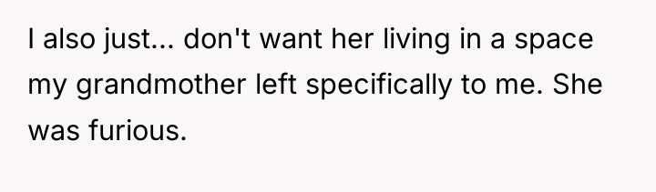 I also just... don't want her living in a space...
