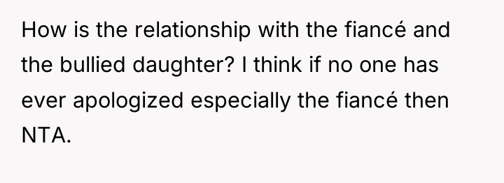 How is the relationship with the fiancé and the bullied...