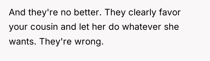 And they're no better. They clearly favor your cousin and...