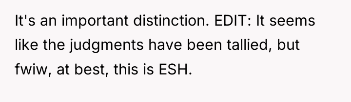 It's an important distinction. EDIT: It seems like the judgments...