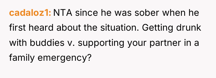 cadaloz1 NTA since he was sober when he first heard...