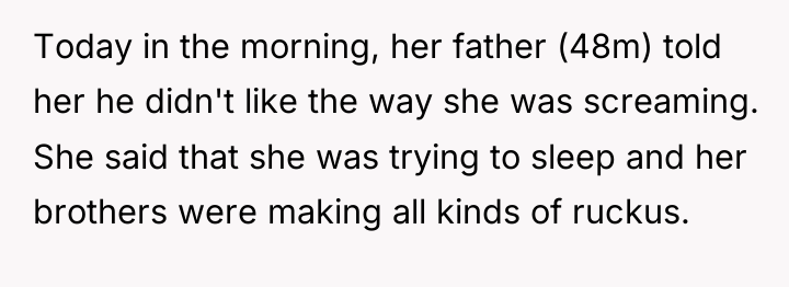 Today in the morning, her father (48m) told her he...
