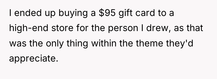 I ended up buying a $95 gift card to a...