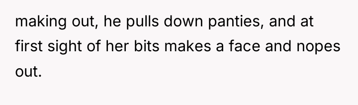 making out, he pulls down panties, and at first sight...