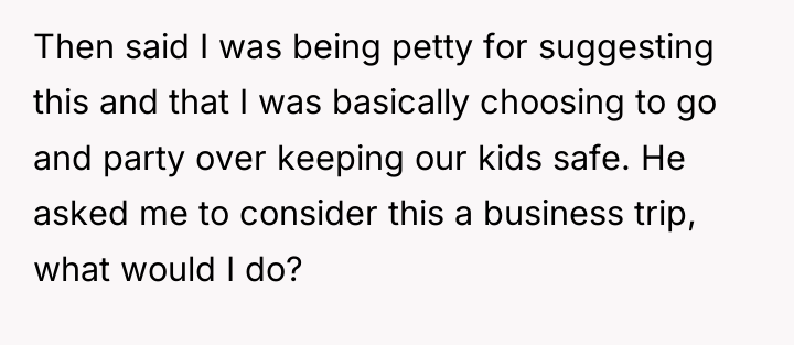Then said I was being petty for suggesting this and...