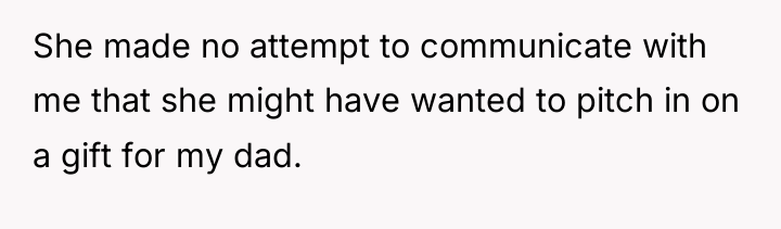 She made no attempt to communicate with me that she...