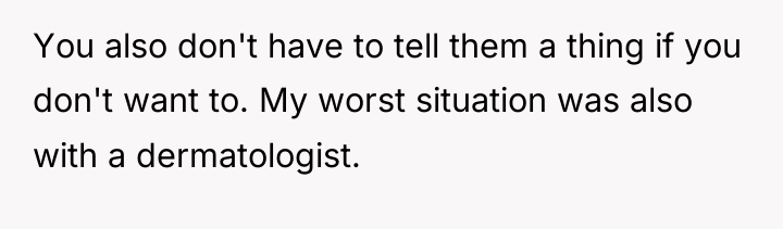 You also don't have to tell them a thing if...