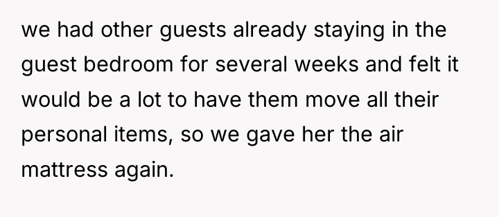we had other guests already staying in the guest bedroom...