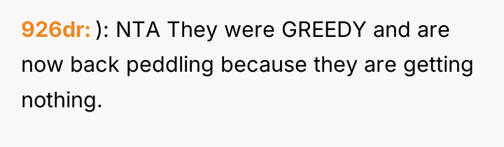 926dr ): NTA They were GREEDY and are now back...