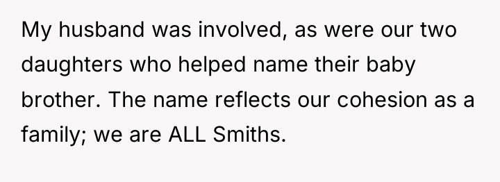 My husband was involved, as were our two daughters who...