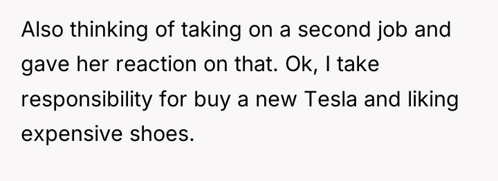 Also thinking of taking on a second job and gave...