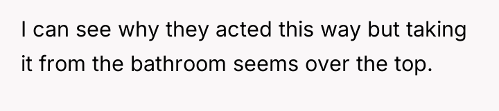 I can see why they acted this way but taking...