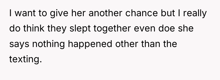 I want to give her another chance but I really...