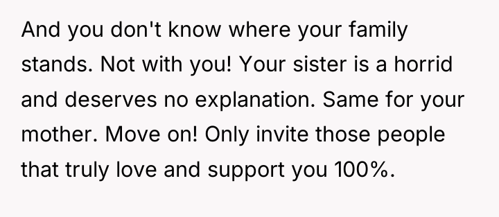 And you don't know where your family stands. Not with...