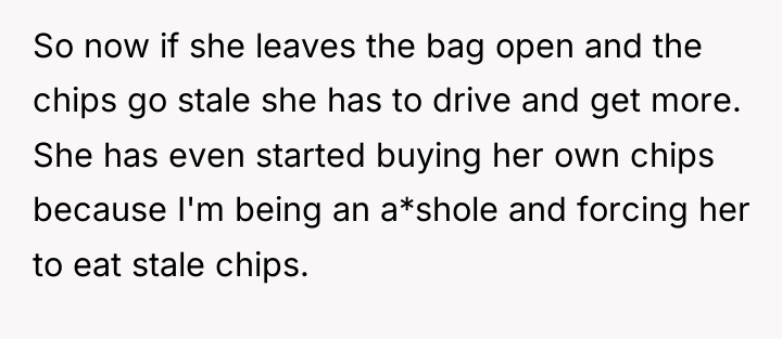 So now if she leaves the bag open and the...