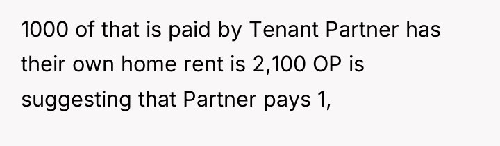 1000 of that is paid by Tenant Partner has their...