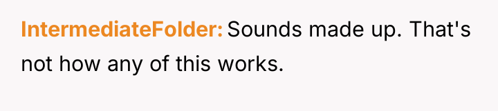 IntermediateFolder Sounds made up. That's not how any of this...