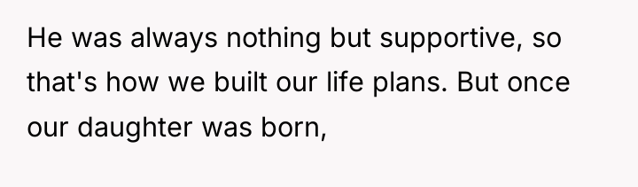 He was always nothing but supportive, so that's how we...