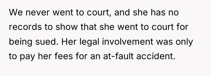 We never went to court, and she has no records...