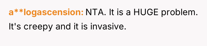a**logascension NTA. It is a HUGE problem. It's creepy and...