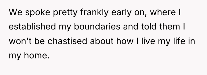 We spoke pretty frankly early on, where I established my...