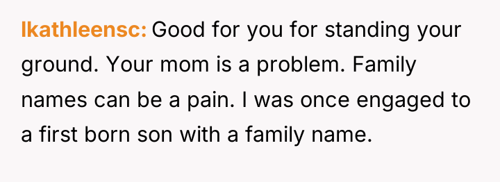 lkathleensc Good for you for standing your ground. Your mom...