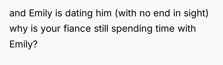 and Emily is dating him (with no end in sight)...