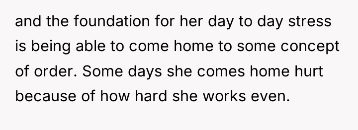 and the foundation for her day to day stress is...