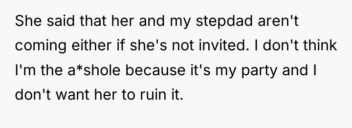 She said that her and my stepdad aren't coming either...