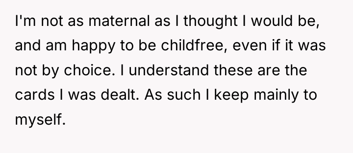 I'm not as maternal as I thought I would be,...