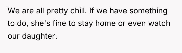 We are all pretty chill. If we have something to...