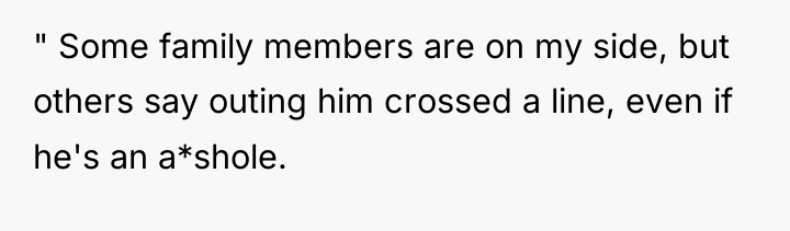 " Some family members are on my side, but others...