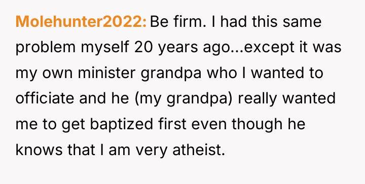 Molehunter2022 Be firm. I had this same problem myself 20...