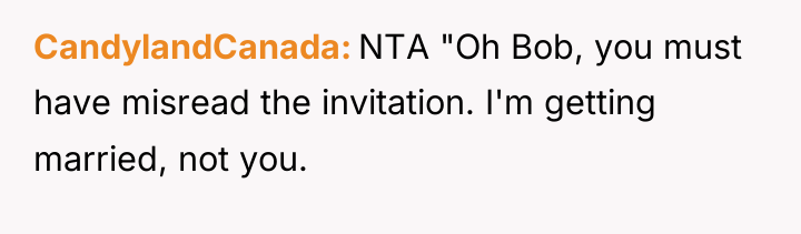 CandylandCanada NTA "Oh Bob, you must have misread the invitation....