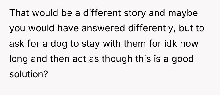 That would be a different story and maybe you would...