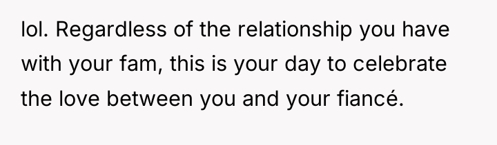 lol. Regardless of the relationship you have with your fam,...