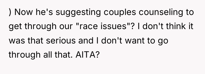 ) Now he's suggesting couples counseling to get through our...