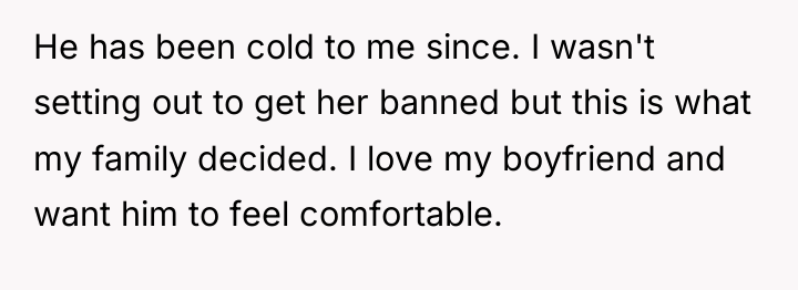 He has been cold to me since. I wasn't setting...
