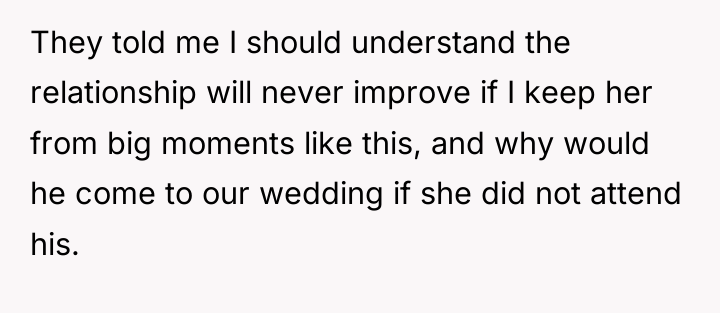 They told me I should understand the relationship will never...