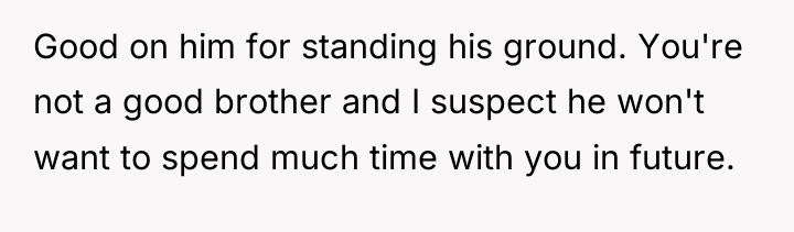 Good on him for standing his ground. You're not a...