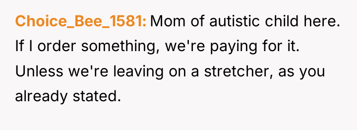 Choice_Bee_1581 Mom of autistic child here. If I order something,...