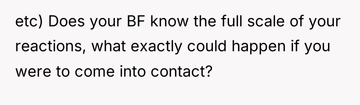 etc) Does your BF know the full scale of your...