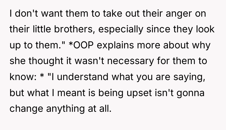 I don't want them to take out their anger on...