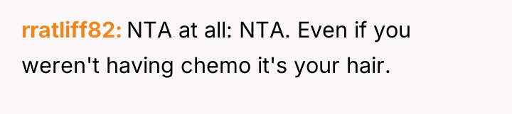 rratliff82 NTA at all: NTA. Even if you weren't having...