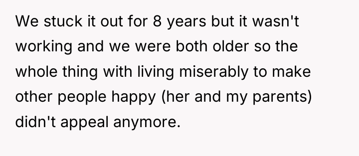 We stuck it out for 8 years but it wasn't...