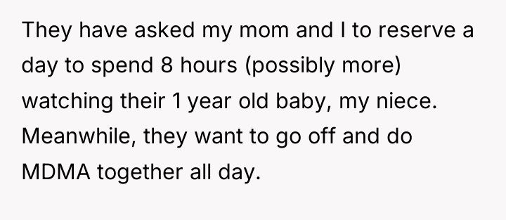 They have asked my mom and I to reserve a...