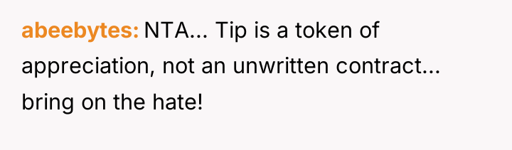 abeebytes NTA... Tip is a token of appreciation, not an...